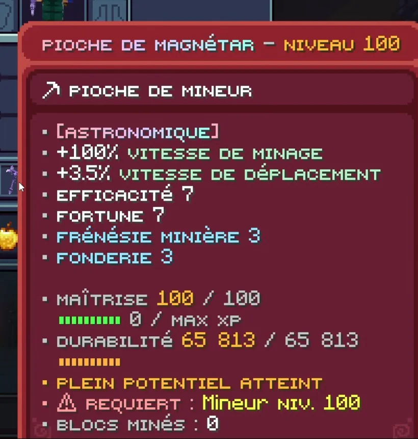 L'infobulle de la Pioche de magnétar niveau 100 astronomique à la maîtrise 100 : +100 % de vitesse de minage, Efficacité 7, Fortune 7, Frénésie minière 3, Fonderie 3