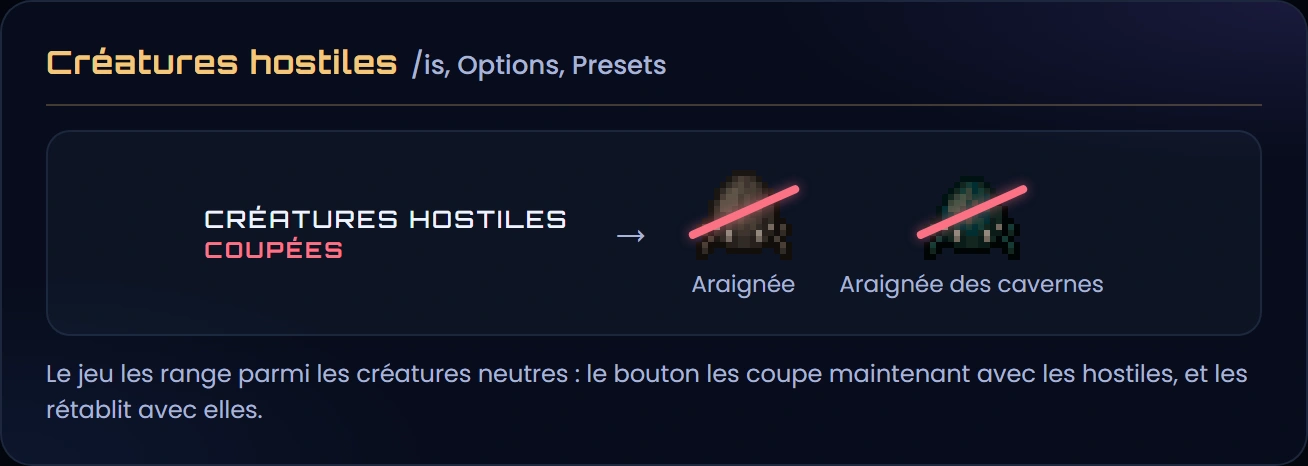 Couper les créatures hostiles coupe aussi l'araignée et l'araignée des cavernes