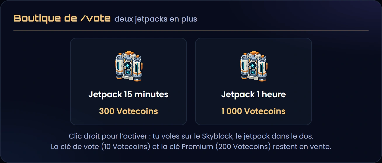 Les deux jetpacks de la boutique de vote : 15 minutes pour 300 Votecoins et 1 heure pour 1 000 Votecoins, à côté de la clé de vote à 10 Votecoins et de la clé Premium à 200 Votecoins
